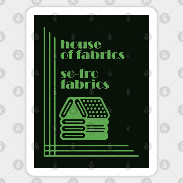 House of Fabrics So-Fro Fabrics Retro Style Sticker by Turboglyde